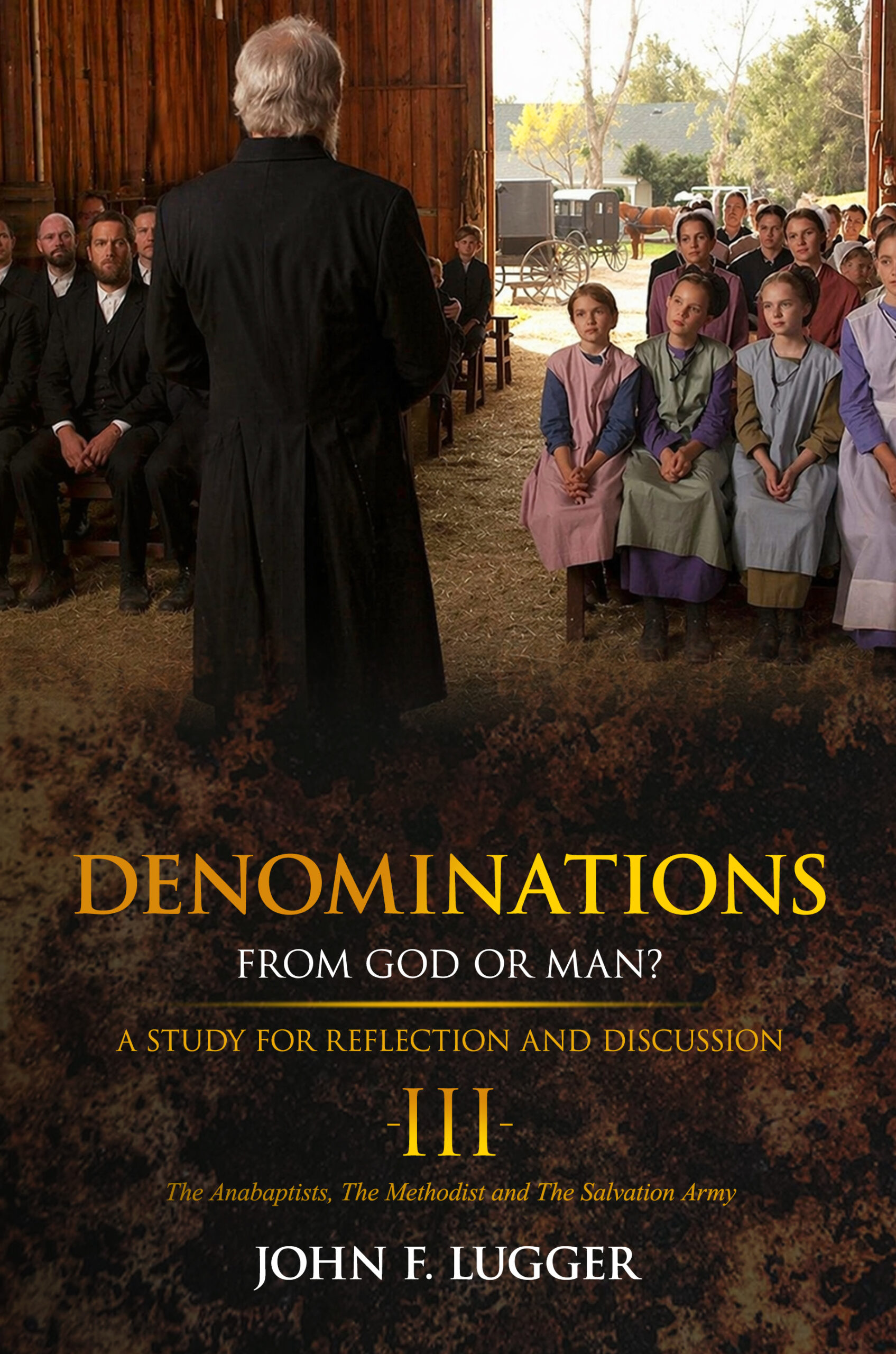 Denominations From God or Man